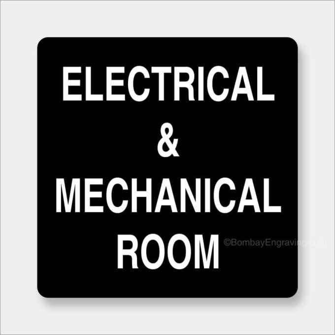 Electrical mechanical room office sign